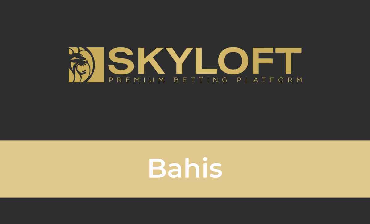 Skyloft Bahis